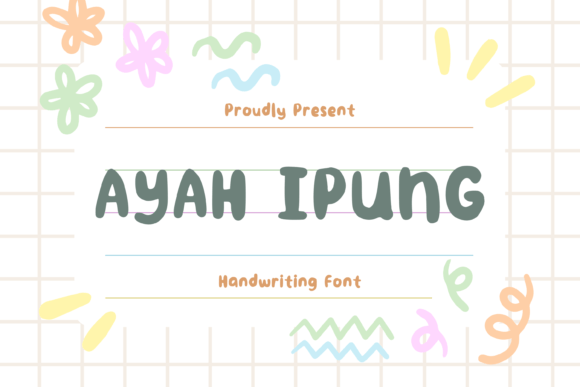 Ayah Ipung: The Handwritten Typeface for Modern Web Design