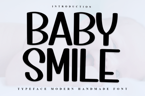 Baby Smile: The Handwritten Font for Warm, Trustworthy Branding