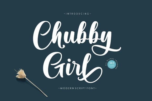 Chubby Girl Typeface Review: A Playful Script for Modern Branding