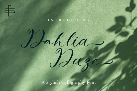 Dahlia Daze Font Review