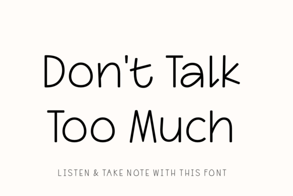 Don’t Talk Too Much: A Sweet Handwritten Typeface for Brand Identity