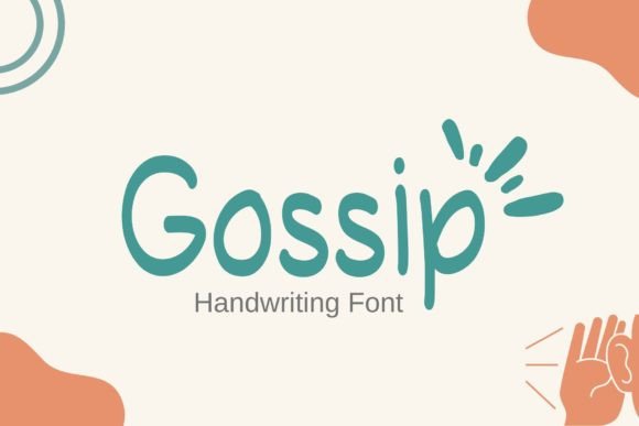Gossip: The Handwritten Typeface That Brings Authenticity to Campaigns