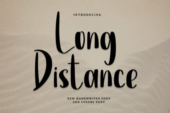 Long Distance: A Modern Handwritten Typeface for Editorial Design