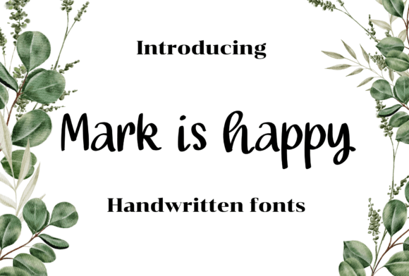 Mark is Happy: A Handwritten Font for Modern Web Design